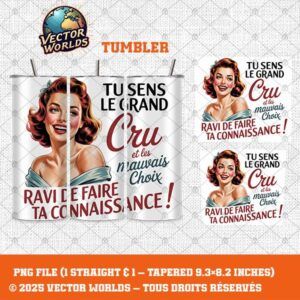 Tu sens le grand cru - 1 fichier - PNG - Vector Worlds