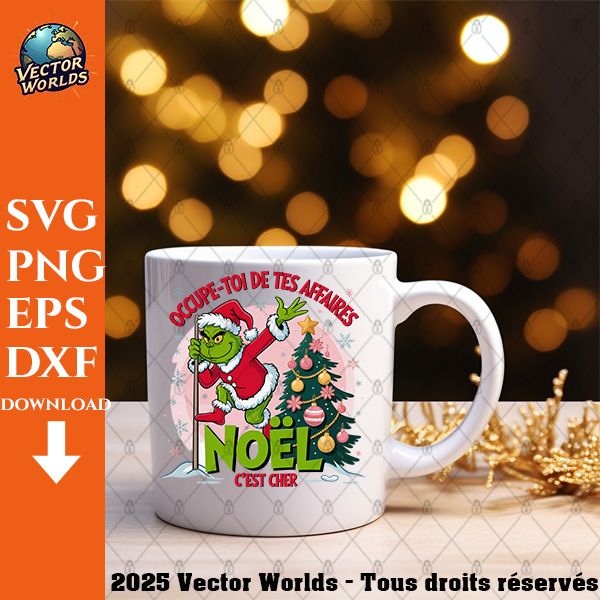 Occupe-toi de tes affaires Noël, c'est cher – 1 Fichiers SVG, PNG, EPS, DXF | Vector Worlds – Image 3