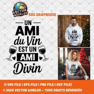 Un ami du vin est un ami divin – 1 Fichiers SVG, PNG, EPS, DXF | Vector Worlds
