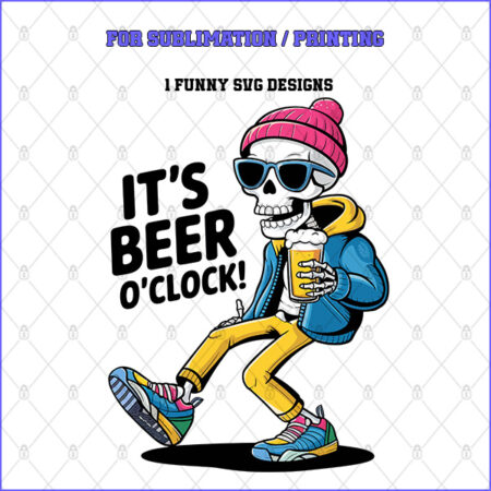 It’s BEER O’Clock! – 1 Premium SVG for Sublimation & Print
