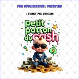 Petit patron du cash – 1 Premium PNG for Sublimation & Print