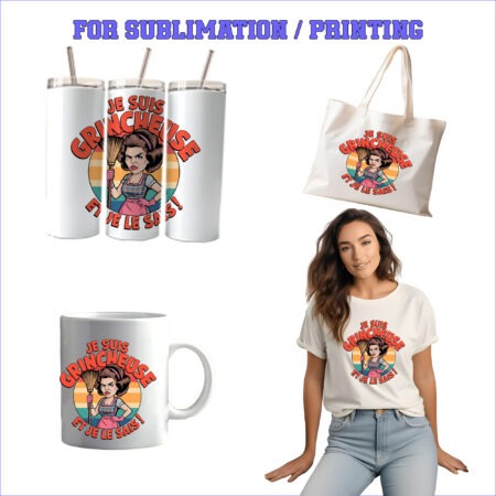 JE SUIS GRINCHEUSE ET JE LE SAIS – 1 Premium SVG for Sublimation & Print