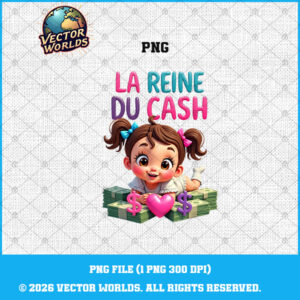 La Reine du cash - PNG