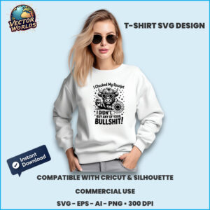 I Checked My Receipt I DIDN’T BUY ANY OF YOUR bullshit! – SVG