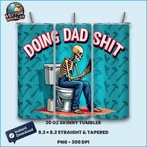 Doing Dad Shit - Tumbler Wrap