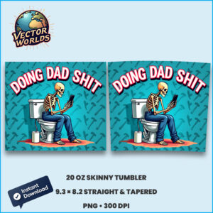 Doing Dad Shit – Tumbler Wrap