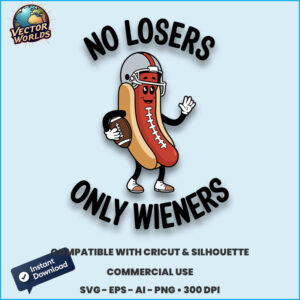 NO LOSERS only WIENERS – SVG Design