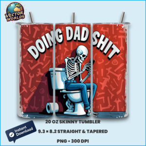 Doing Dad Shit - Tumbler Wrap