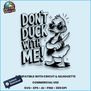 Don't duck with me!