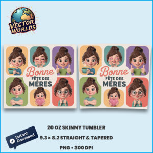 Bonne fête des Mères – Tumbler Wrap